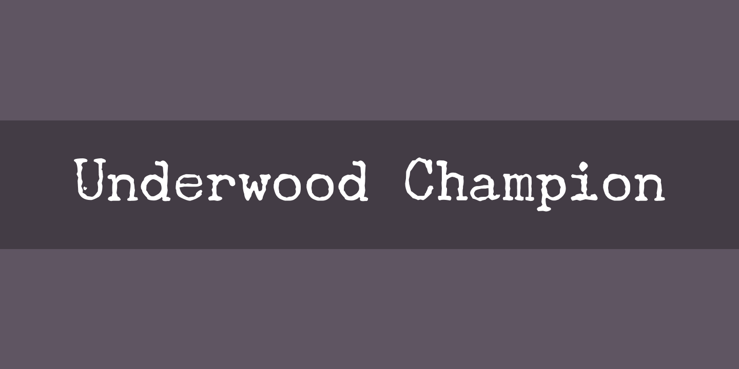 Ejemplo de fuente Underwood Champion #1